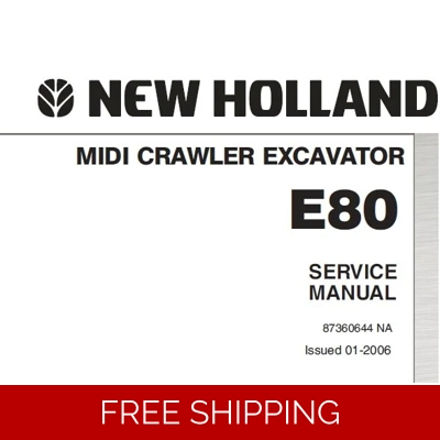 NEW HOLLAND E80 MIDI CRAWLER EXCAVATOR SERVICE REPAIR MANUAL NEW HOLLAND E80 MIDI CRAWLER EXCAVATOR SERVICE REPAIR MANUAL